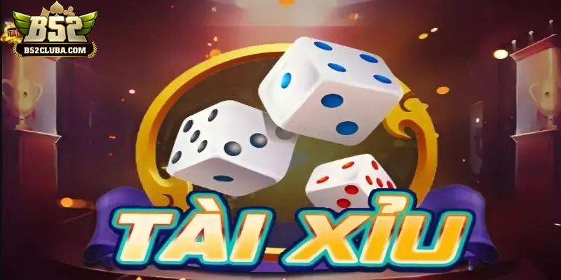 Game tài xỉu là trò chơi dự đoán tổng điểm ba viên xúc xắc