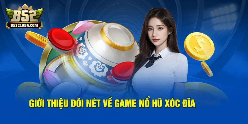 Nhiều nền tảng tích hợp nổ hũ xóc đĩa với giao diện hấp dẫn