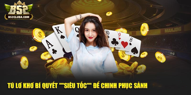 Chiến thuật giữ bài mạnh giúp bạn làm chủ ván tú lơ khơ